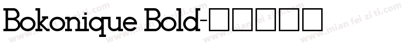 Bokonique Bold字体转换
